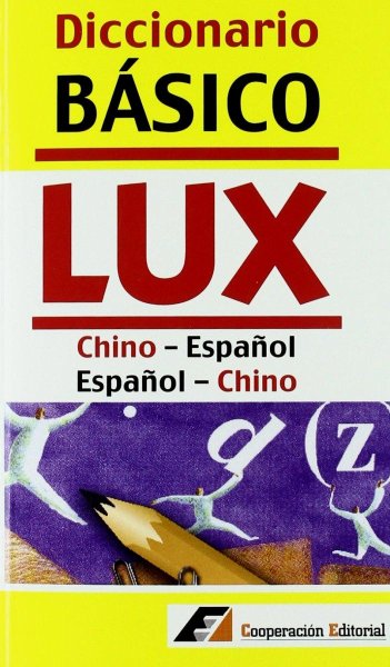 Diccionario Basico Lux Chino Español