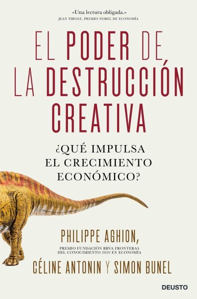 El Poder de la Destruccion Creativa