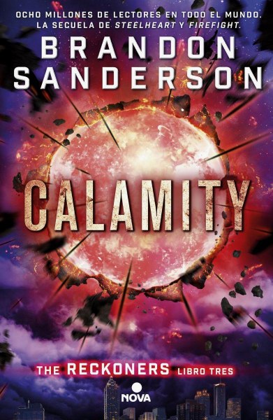 Calamity The Reckoners Libro Tres