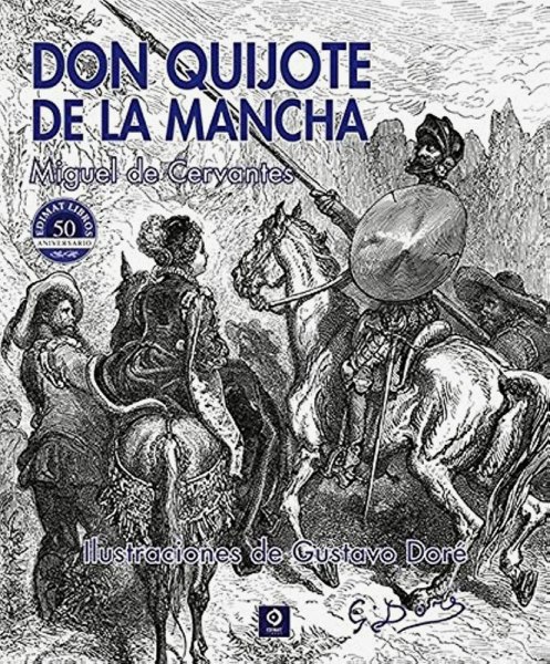 Don Quijote de la Mancha - Ilustraciones de Gustavo Dore