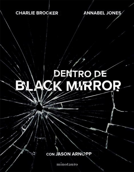 Dentro del Black Mirror