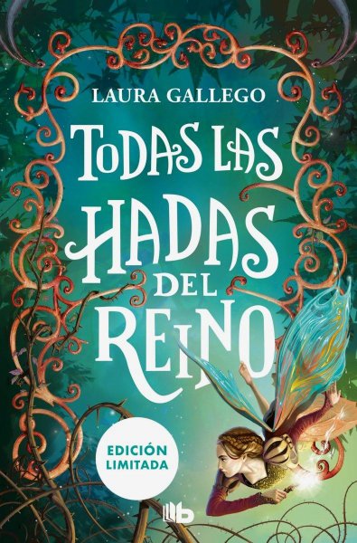 Todas Las Hadas Del Reino (ed. Limitada)