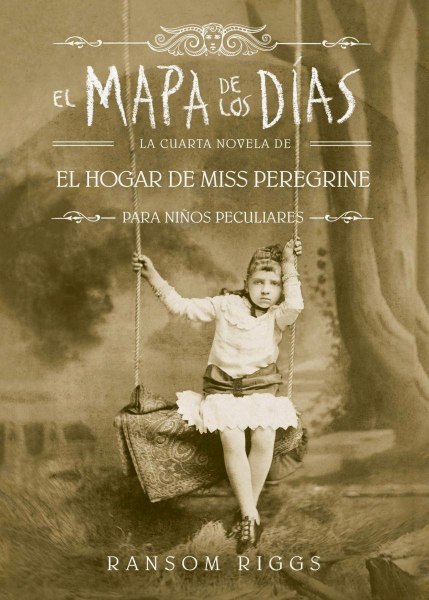 El Mapa de Los Dias 4 El Hogar Miss Peregrine para Niños Peculiares