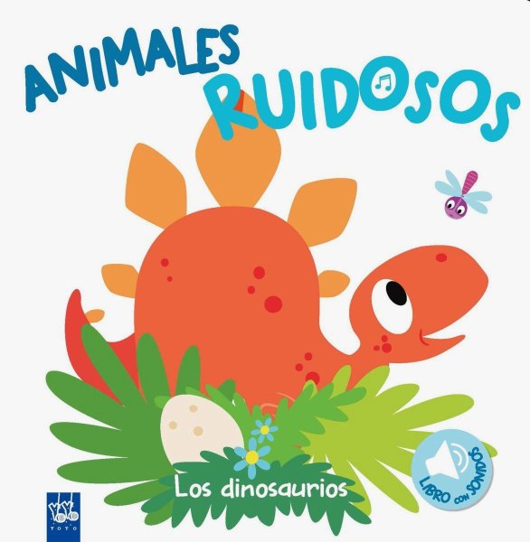 Animales Ruidosos Los Dinosaurios