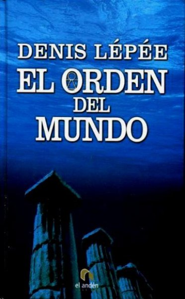 El Orden del Mundo