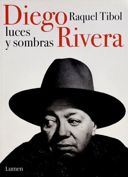 Diego Rivera Luces y Sombras