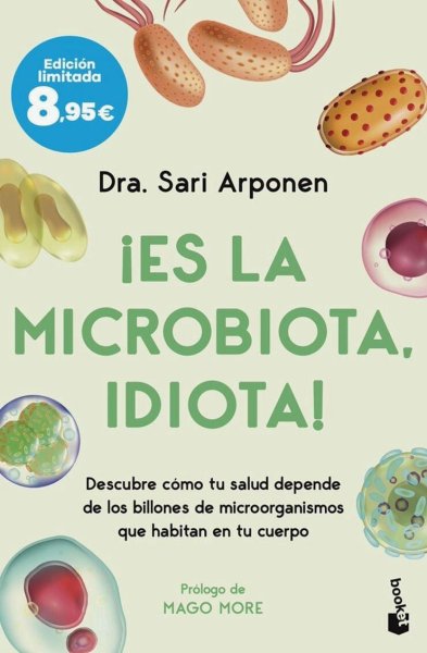 ¡es La Microbiota Idiota!