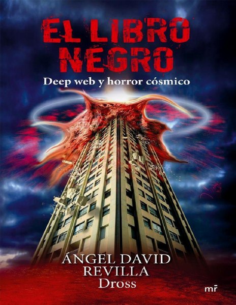 El Libro Negro Deep Web y Horror Cosmico