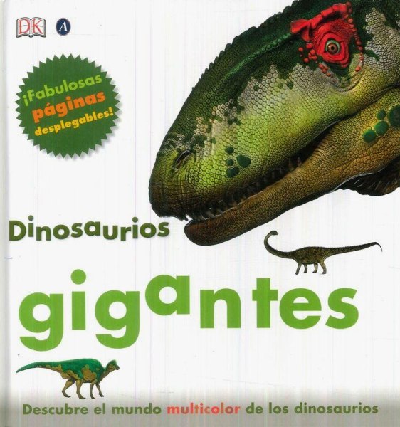 Dinosaurios Gigantes