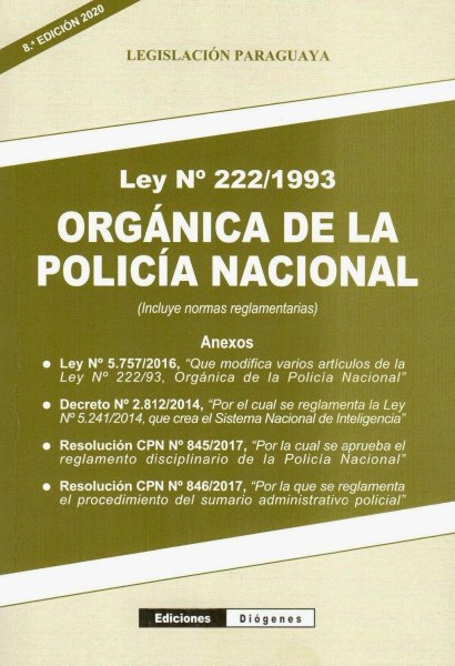 Ley N 222/1993 Organica de la Policia Nacional