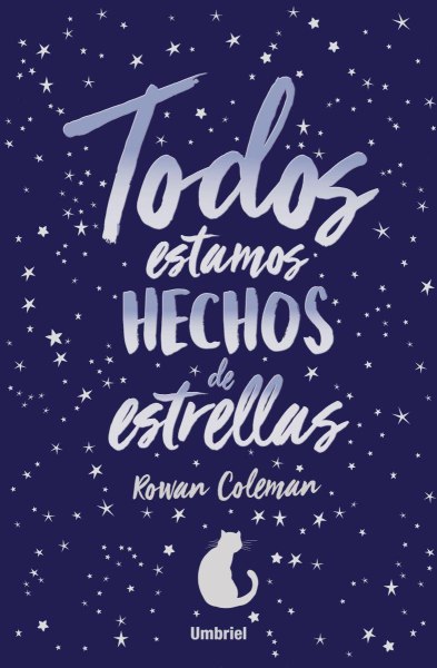 Todos Estamos Hechos De Estrellas