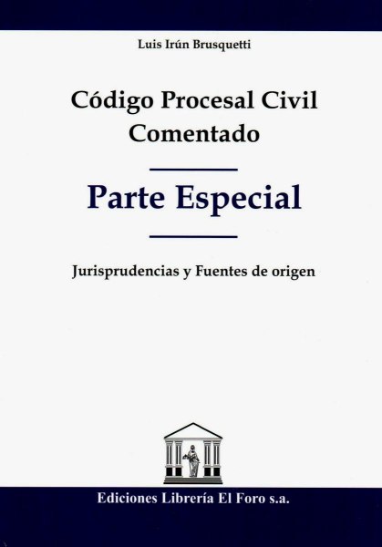 Codigo Procesal Civil Comentado Parte Especial