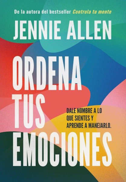 Ordena Tus Emociones