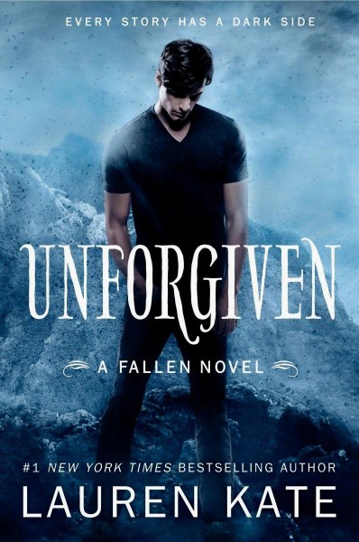 Unforgiven a Fallen Novel