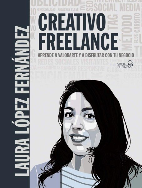 Creat. Freelance. Aprende a Valorarte