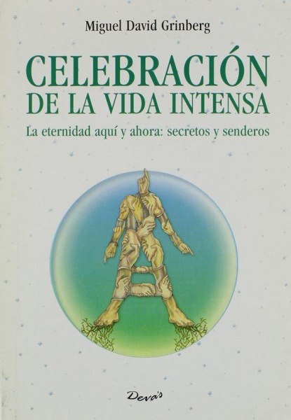 Celebracion de la Vida Intensa