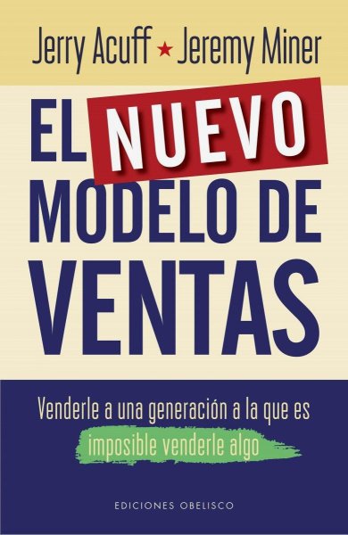 El Nuevo Modelo De Ventas