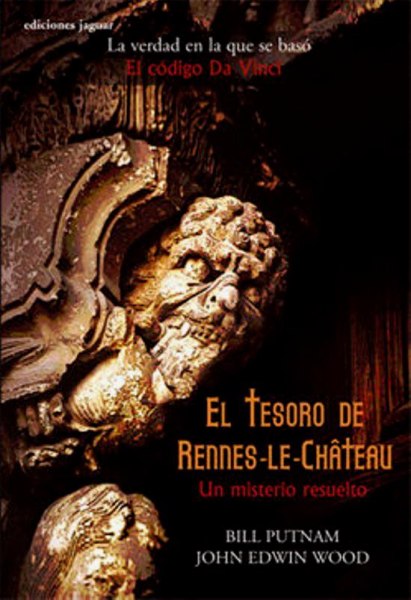 El Tesoro de Rennes Le Chateau - Un Misterio Resuelto