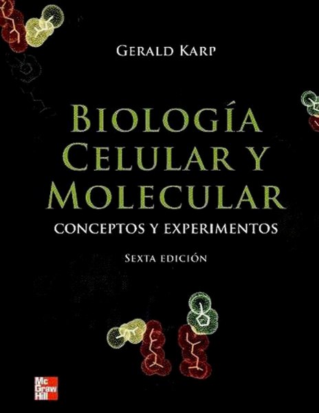 Biologia Celular y Molecular Sexta Ed. Td