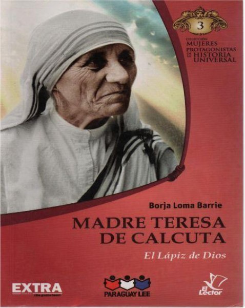 Col. Mujeres Protagonistas 03 Madre Teresa de Calcuta