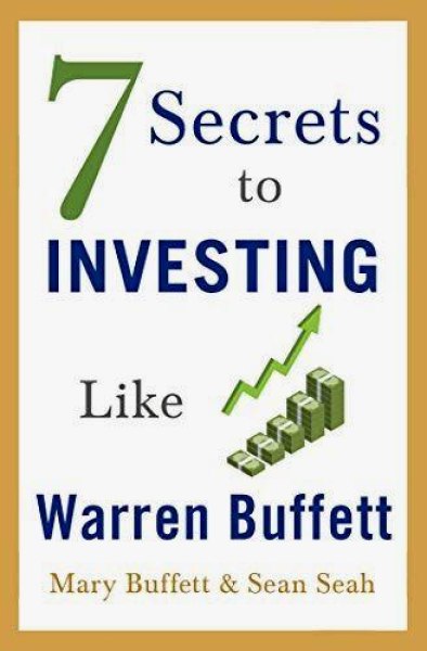 7 Secrets To Investing Warren Buffett