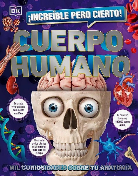 Cuerpo Humano Increible Pero Cierto