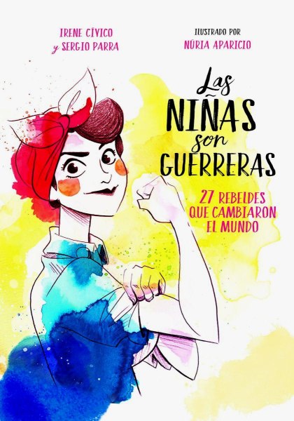 Las Niñas Son Guerreras (las Chicas Son Guerreras)