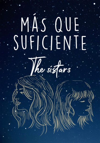 Mas Que Suficiente The Sistars