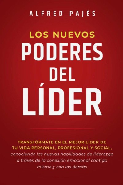 Los Nuevos Poderes Del Lider