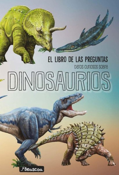 El Libro De Las Preguntas Datos Curiosos Sobre Dinosaurios