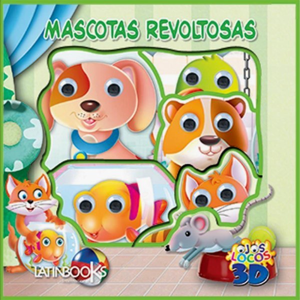 Mascotas Revoltosas Ojos Locos 3d