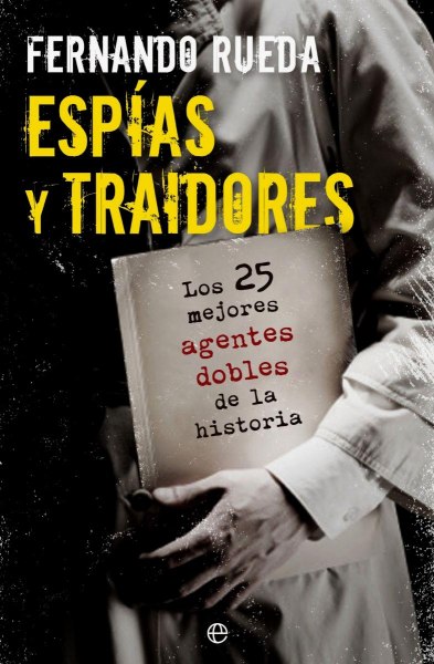 Espias y Traidores