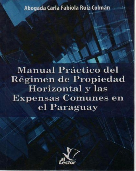 Manual Practico del Regimen de Propiedad Horizontal de Propiedad