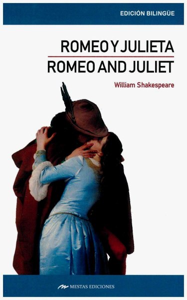 Romeo y Julieta - Romeo And Juliet Bilingue