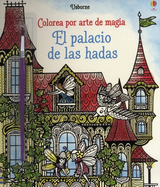 Colorea Por Arte De Magia - El Palacio De Las Hadas