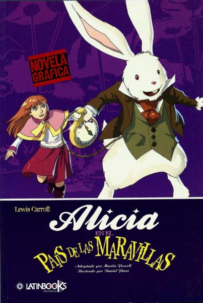 Alicia en El Pais de Las Maravillas - Novela Grafica