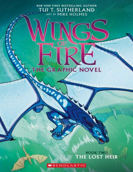 Wings Of Fire The Graphic Novel The Lost Heir