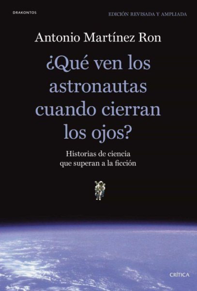 Que Ven Los Astronautas Cuando Cierran Los Ojos