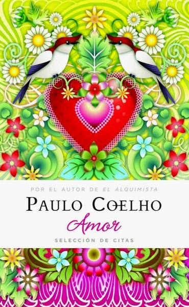 Amor - Seleccion de Citas - Paulo Coelho