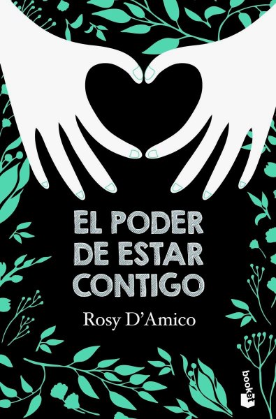 El Poder de Estar Contigo