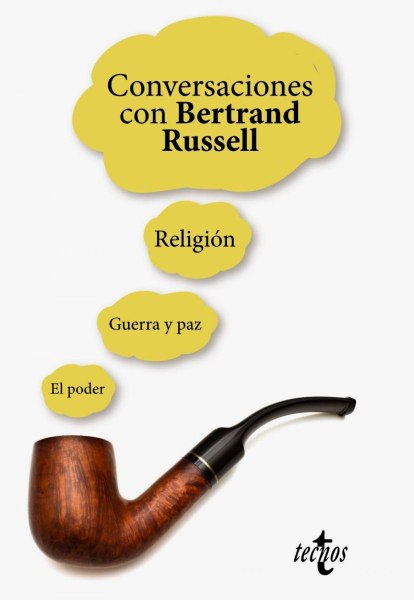 Conversaciones Con Bertrand Russell