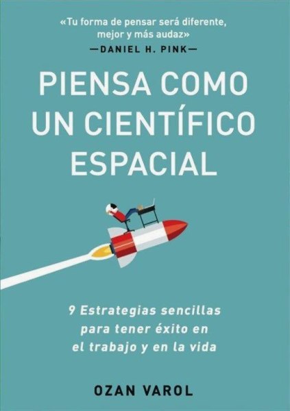 Piensa Como Un Cientifico Espacial