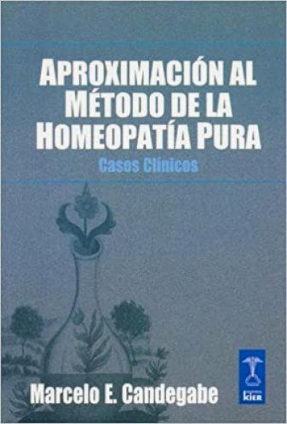 Aproximacion Al Metodo de la Homeopatia