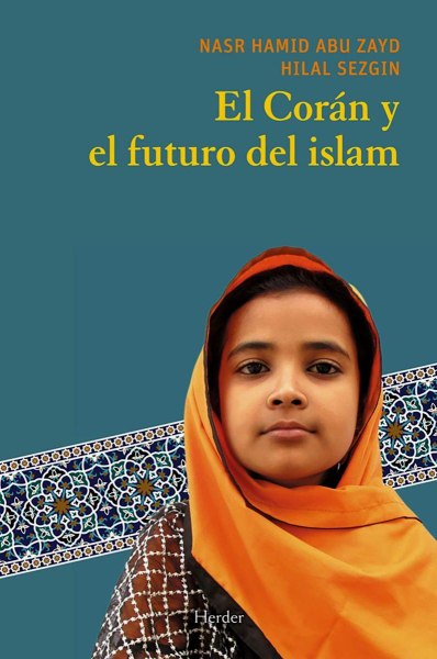 El Coran y El Futuro del Islam