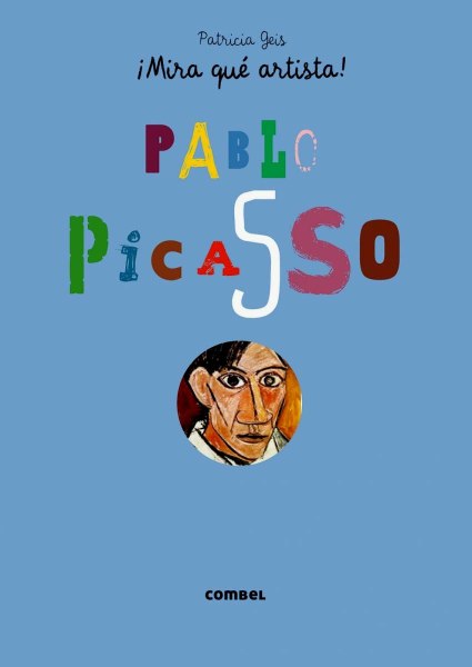 Mira Que Artista Pablo Picasso