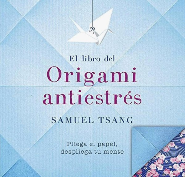 El Libro Del Origami Antiestres