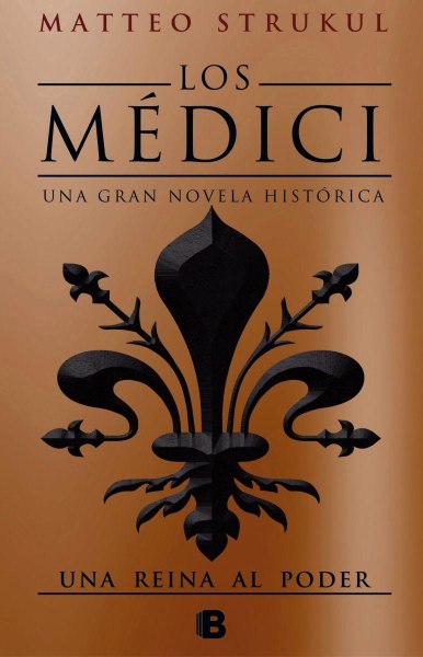 Los Medici - Una Reina Al Poder