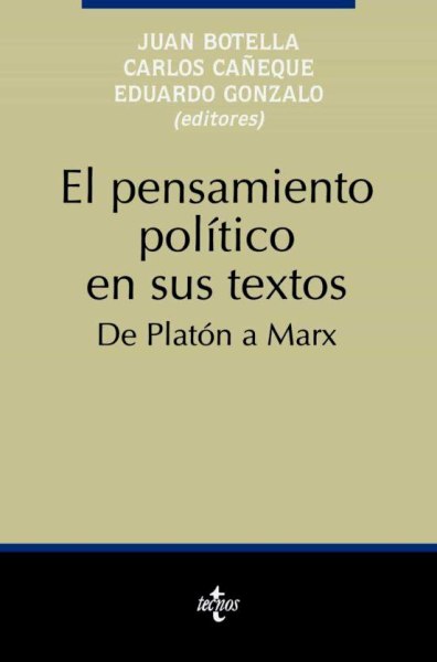 El Pensamiento Politico en Sus Textos