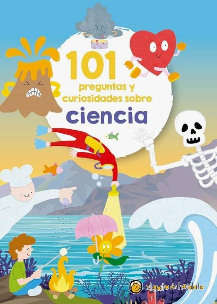 101 Preguntas y Curiosidades Sobre Ciencia
