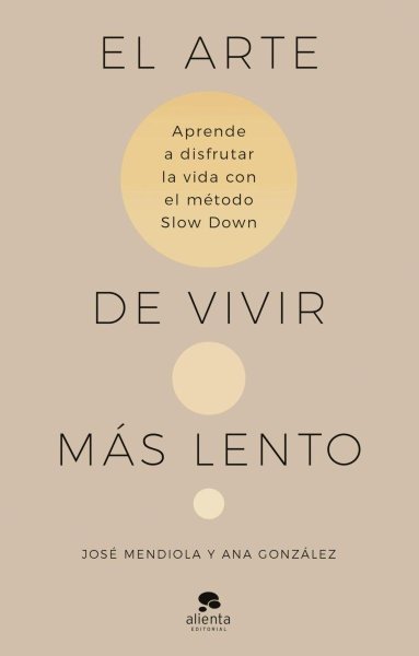 El Arte De Vivir Más Lento